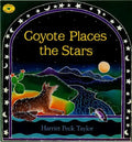 Coyote Places the Stars - Paperback