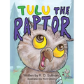 Tulu the Raptor - Hardcover