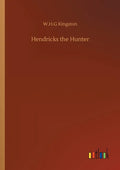 Hendricks the Hunter - Paperback
