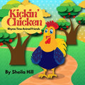 Kickin' Chicken: Rhyme Time Animal Friends - Paperback