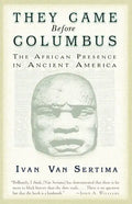 They Came Before Columbus: The African Presence in Ancient America - Paperback