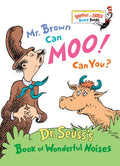 Mr. Brown Can Moo! Can You?: Dr. Seuss's Book of Wonderful Noises - Board Book