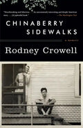 Chinaberry Sidewalks: A Memoir - Paperback