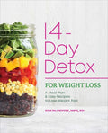 14-Day Detox for Weight Loss: A Meal Plan & Easy Recipes to Lose Weight, Fast - Paperback