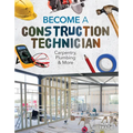Become a Construction Technician: Carpentry, Plumbing & More: Carpentry, Plumbing & More - Library Binding