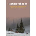 Nordic Terrors: Scandinavian Superstition in British Gothic Literature - Paperback