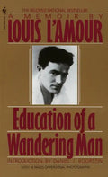 Education of a Wandering Man: A Memoir - Paperback