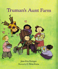 Truman's Aunt Farm - Paperback