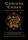 Conjure Codex 4: A Compendium of Invocation, Evocation, and Conjuration - Paperback
