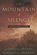 The Mountain of Silence: A Search for Orthodox Spirituality - Paperback