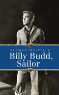 Billy Budd, Sailor - Paperback