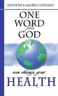 One Word from God Can Change Your Health - Paperback