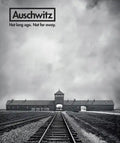 Auschwitz: Not Long Ago. Not Far Away. - Hardcover