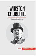 Winston Churchill: Sangre, sudor y lágrimas - Paperback