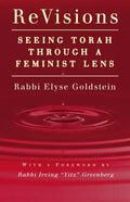 Revisions: Seeing Torah Through a Feminist Lens - Hardcover
