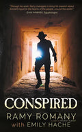Conspired: The Evil One Shall Not Live Again - Paperback