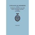 Lineages of Members of the National Society of the Sons and Daughters of the Pilgrims, 1929-1952. in Two Volumes. Volume II - Paperback