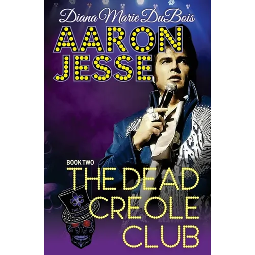 Aaron Jesse The Dead Creole Club - Paperback