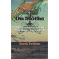 On Moths: -or- The Reanimation of Mortimer Cavendish - Paperback