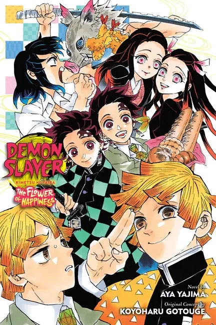 Demon Slayer: Kimetsu No Yaiba--The Flower of Happiness - Paperback