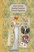 Junk Journal Roaring Twenties Themed Signature: Full color 6 x 9 slim Paperback with ephemera to cut out and paste in - no sewing needed! - Paperback