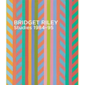 Bridget Riley: Studies, 1984-95 - Paperback