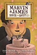 Marvin & James Save the Day and Elaine Helps! - Paperback