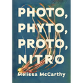 Photo, Phyto, Proto, Nitro - Paperback