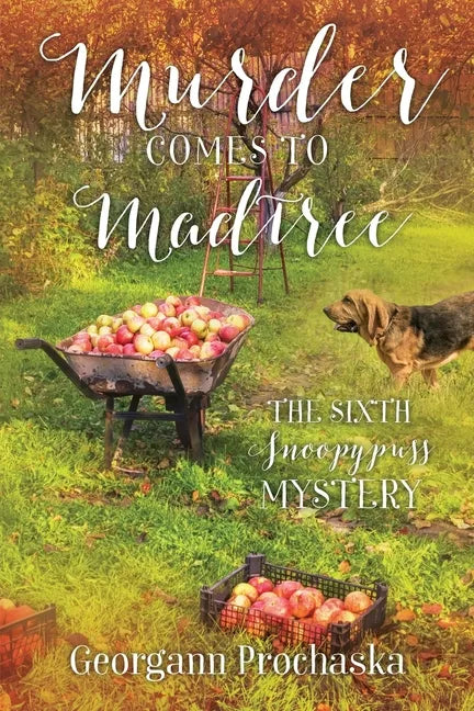 Murder Comes to Madtree: The Sixth Snoopypuss Mystery - Paperback