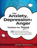 Anxiety, Depression & Anger Toolbox for Teens: 150 Powerful Mindfulness, CBT & Positive Psychology Activities to Manage Emotions - Paperback