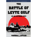 Battle of Leyte Gulf: 23-26 October 1944 - Paperback