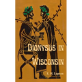 Dionysus in Wisconsin - Paperback
