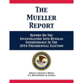 The Mueller Report: Report On The Investigation Into Russian Interference In The 2016 Presidential Election - Paperback