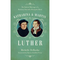 Katharina and Martin Luther - Paperback