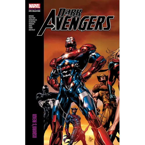 Dark Avengers Modern Era Epic Collection: Osborn's Reign - Paperback