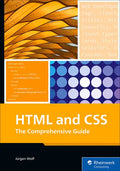 HTML and CSS: The Comprehensive Guide - Paperback