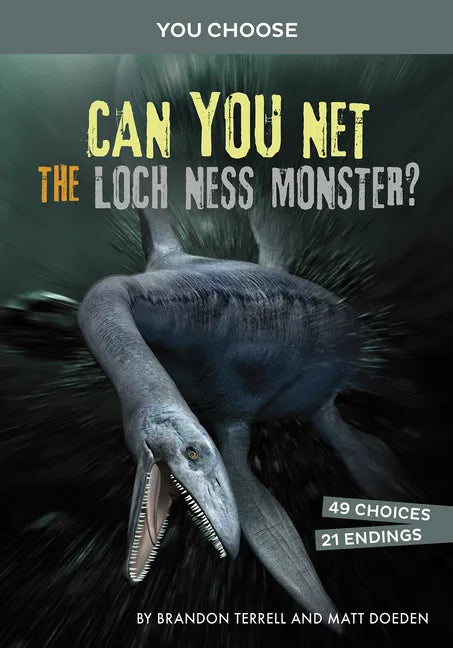 Can You Net the Loch Ness Monster?: An Interactive Monster Hunt - Paperback