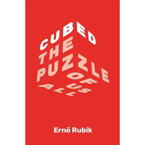 Cubed: The Puzzle of Us All - Paperback
