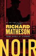Noir: Three Novels of Suspense - Paperback