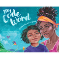 My Code Word: For When I'm Scared or Afraid - Hardcover