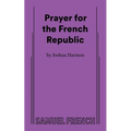 Prayer for the French Republic - Paperback