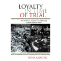 Loyalty in Time of Trial: The African American Experience During World War I - Paperback