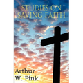 Studies on Saving Faith - Paperback