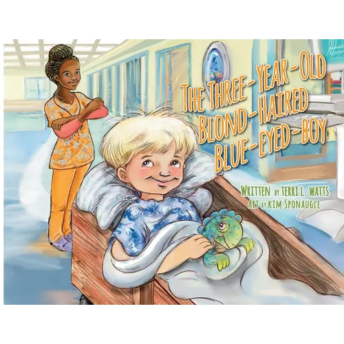 The Three-Year-Old Blond-Haired Blue-Eyed-Boy - Paperback