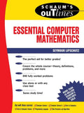 Schaum's Outline of Essential Computer Mathematics - Paperback
