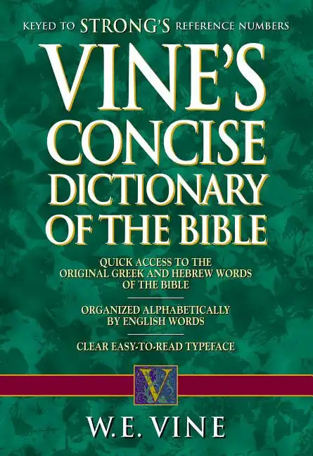 Vine's Concise Dictionary of Old and New Testament Words - Paperback