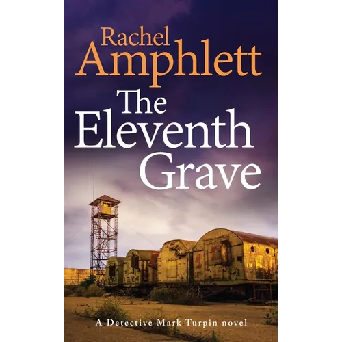 The Eleventh Grave: A Detective Mark Turpin crime thriller - Paperback