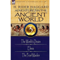 Adventures in the Ancient World: 3-The World's Desire, Elissa & the Pearl Maiden - Paperback