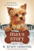 Max's Story: A Puppy Tale - Paperback