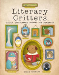 Literary Critters: William Shakesbear's Journey for Inspiration - Hardcover